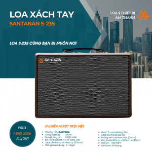 LOA KÉO XÁCH TAY ĐIỆN DI ĐỘNG SANTANA S-235. MICRO, LOA, AMPLY, KHÔNG DÂY, LOA FULL, ĐẦU THU