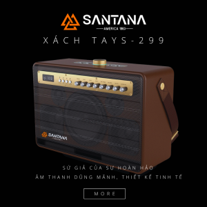 LOA XÁCH TAY SANTANA S-299. LOA KEO ĐIỆN DI ĐỘNG, LOA FULL GIÁ RẺ. MICRO